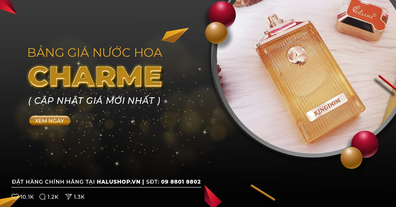 bảng giá nước hoa charme nam nữ