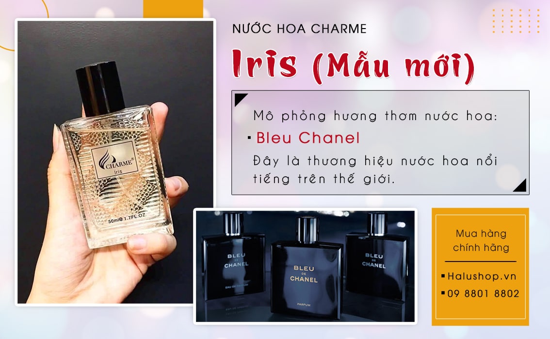 nước hoa charme iris 50ml có hương thơm giống Bleu Chanel