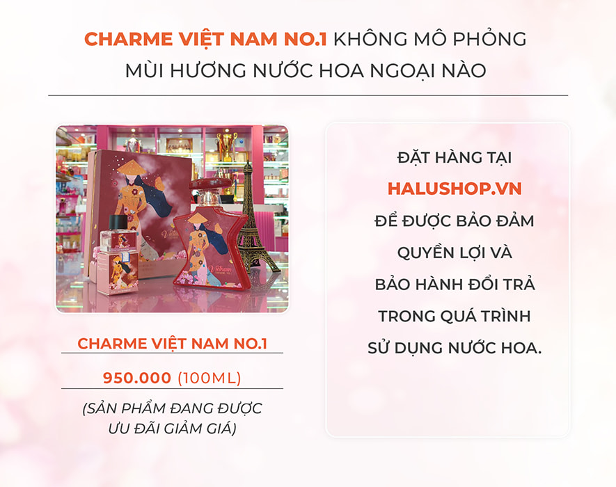 nước hoa charme việt nam no1 không mô phỏng theo mùi hương nước hoa ngoại nào