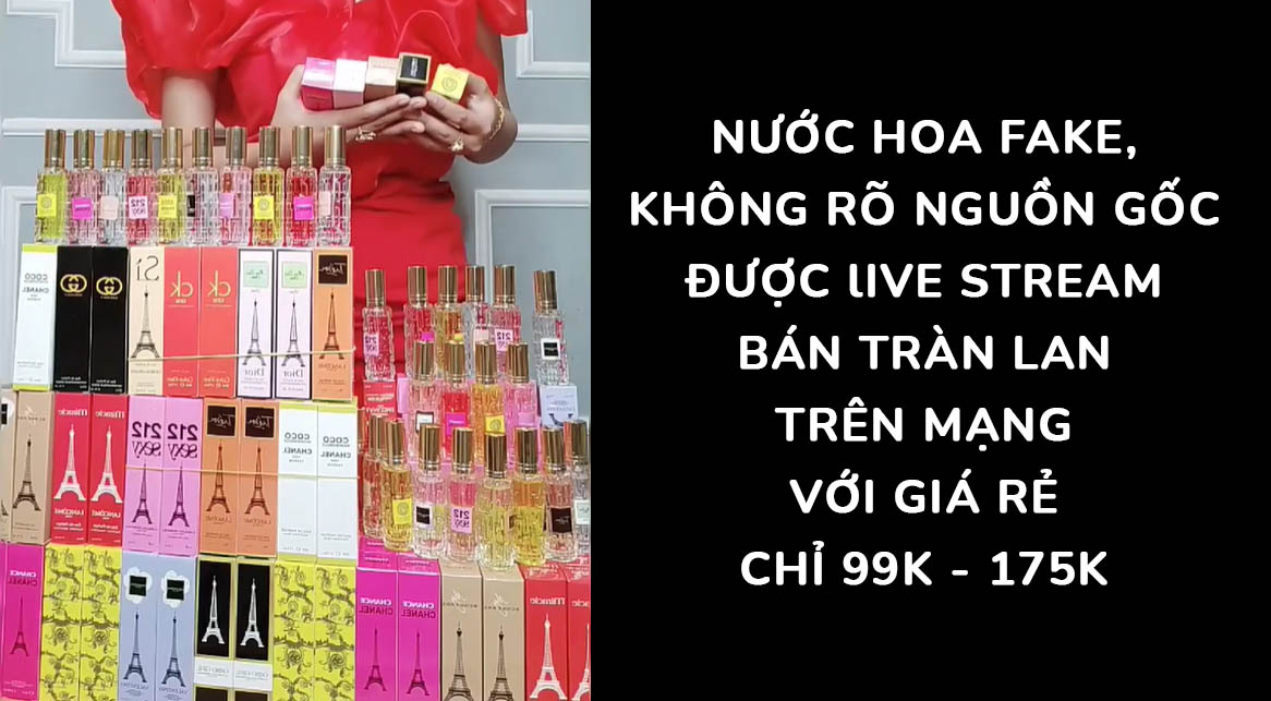 nước hoa fake được bán tràn lan trên mạng xã hội