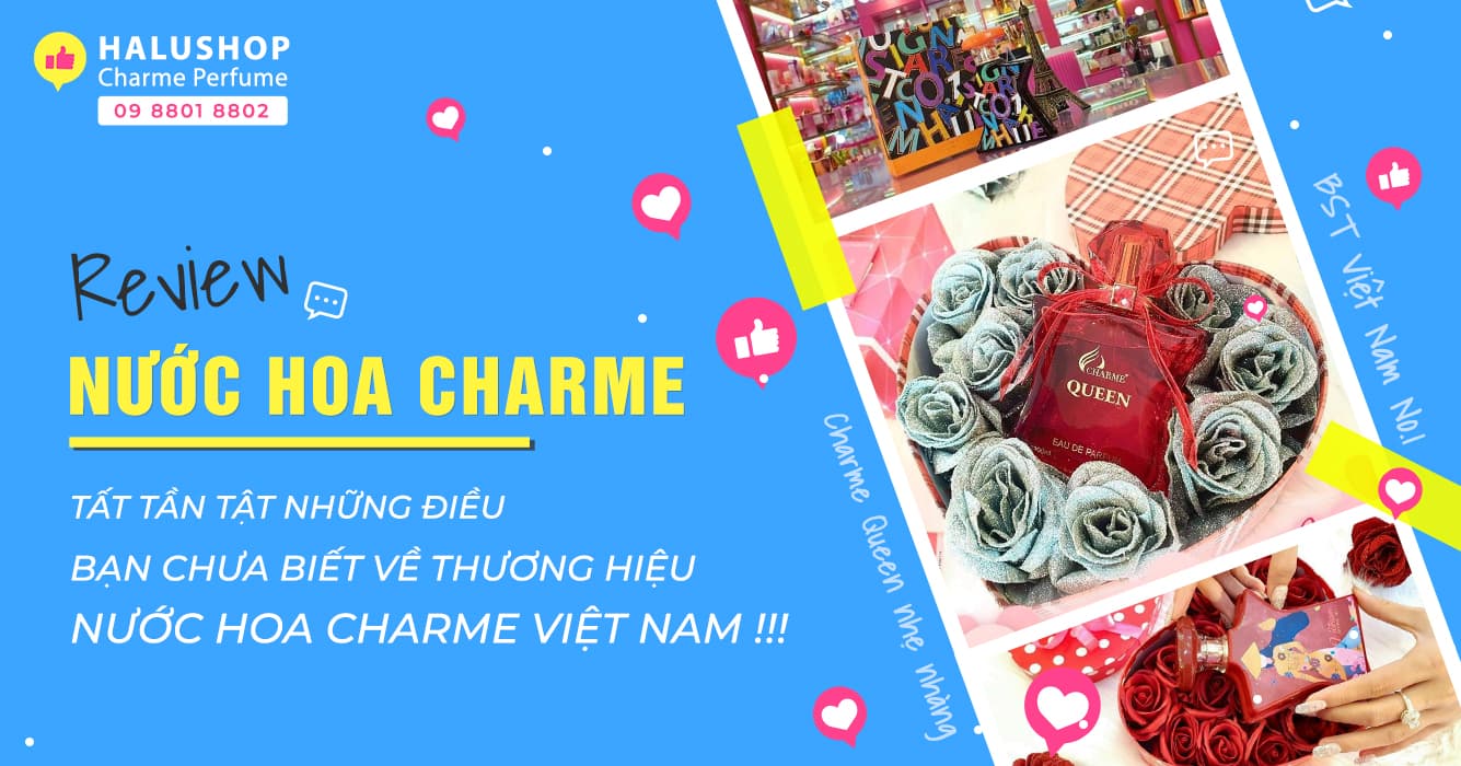 review nước hoa charme nam nữ chính hãng