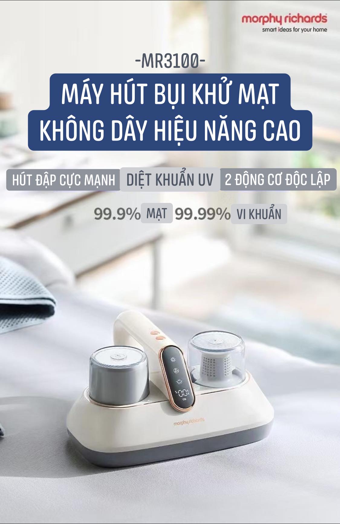 MÁY HÚT BỤI KHỬ MẠT DIỆT KHUẨN MORPHY RICHARDS MR3100