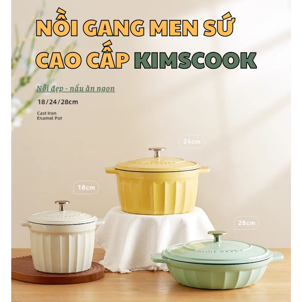 [Có sẵn] [Ảnh thật] [Chính hãng] NỒI GANG MEN SỨ CAO CẤP KIMSCOOK