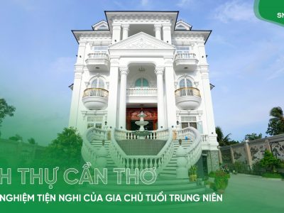 [Tập 13] Welcome Smarthome: Dinh thự Cần Thơ và trải nghiệm tiện nghi của gia chủ tuổi trung niên