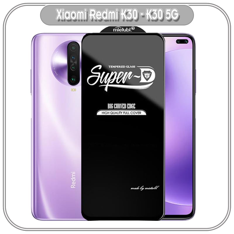 Kính cường lực Super D Xiaomi Redmi K30 K30 5G Full viền Đen MIETUBL