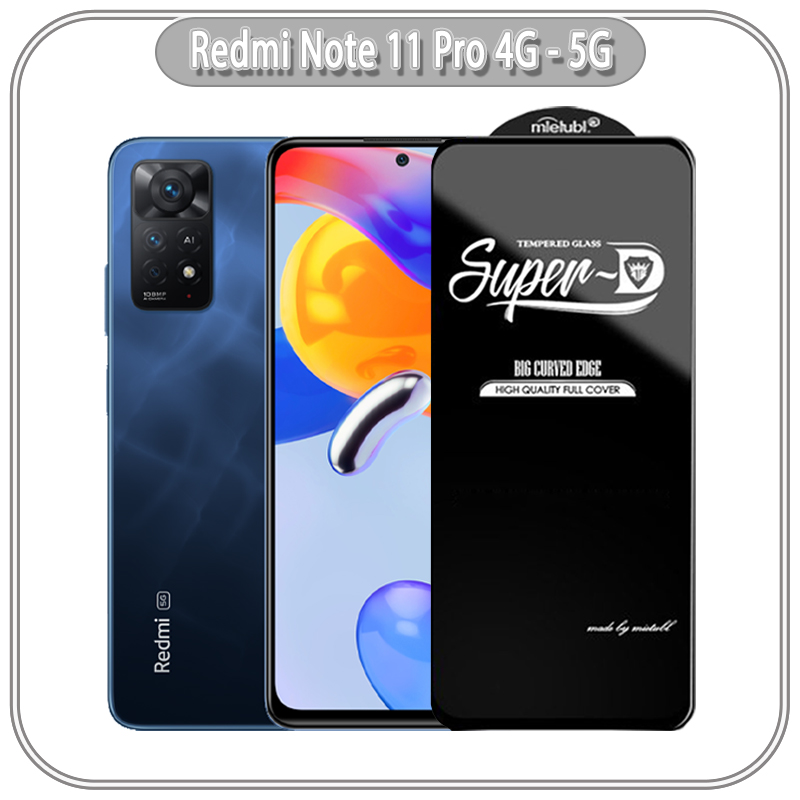 Kính cường lực Super D Xiaomi Redmi Note 11 Pro 4G - 5G - Full viền Đen MIETUBL