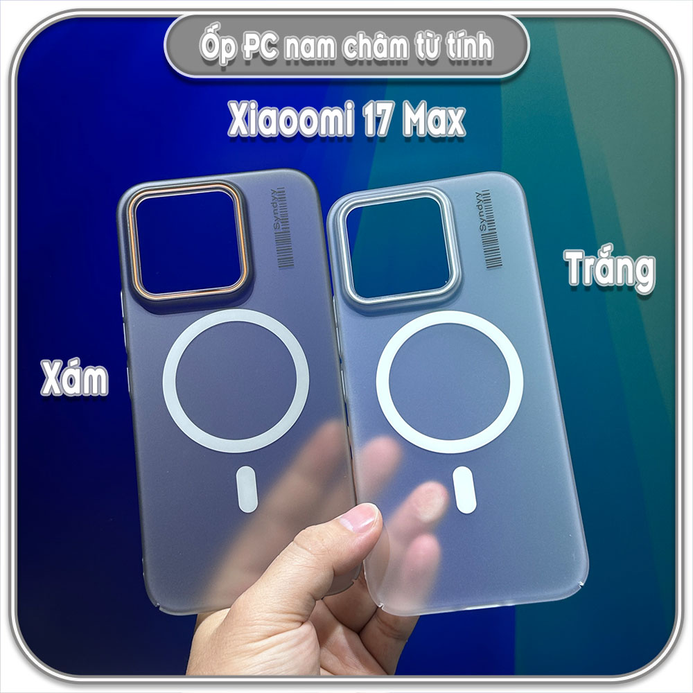 Ốp PC mỏng cho Xiaomi 17 Max, có nam châm sạc từ tính