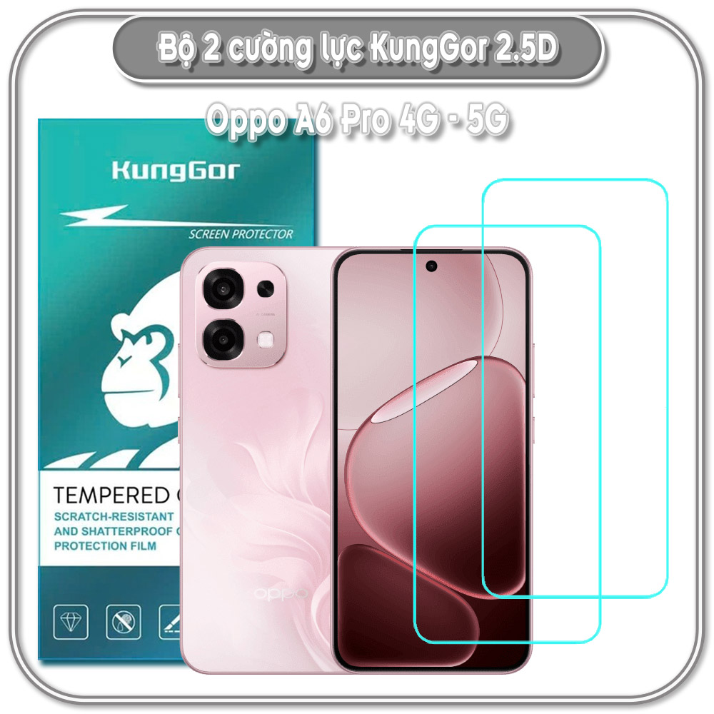 Bộ 2 Cường lực KungGor cho Oppo A6 Pro 4G - 5G