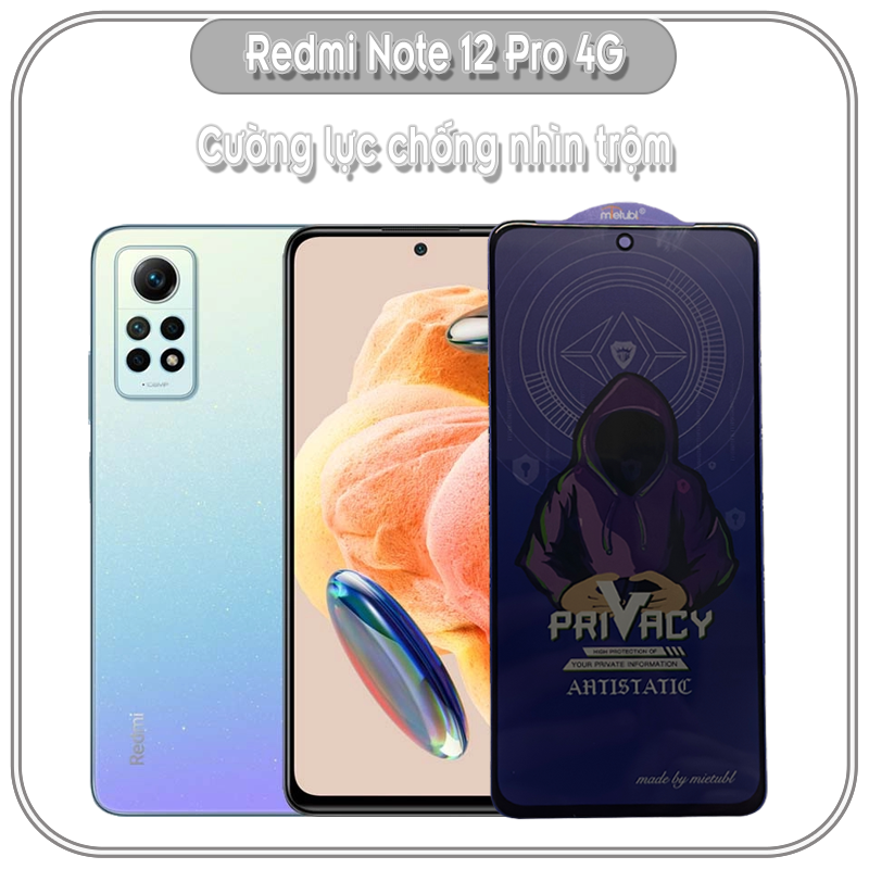 Cường lực chống nhìn trộm cho Redmi Note 12 Pro 4G, full viền đen