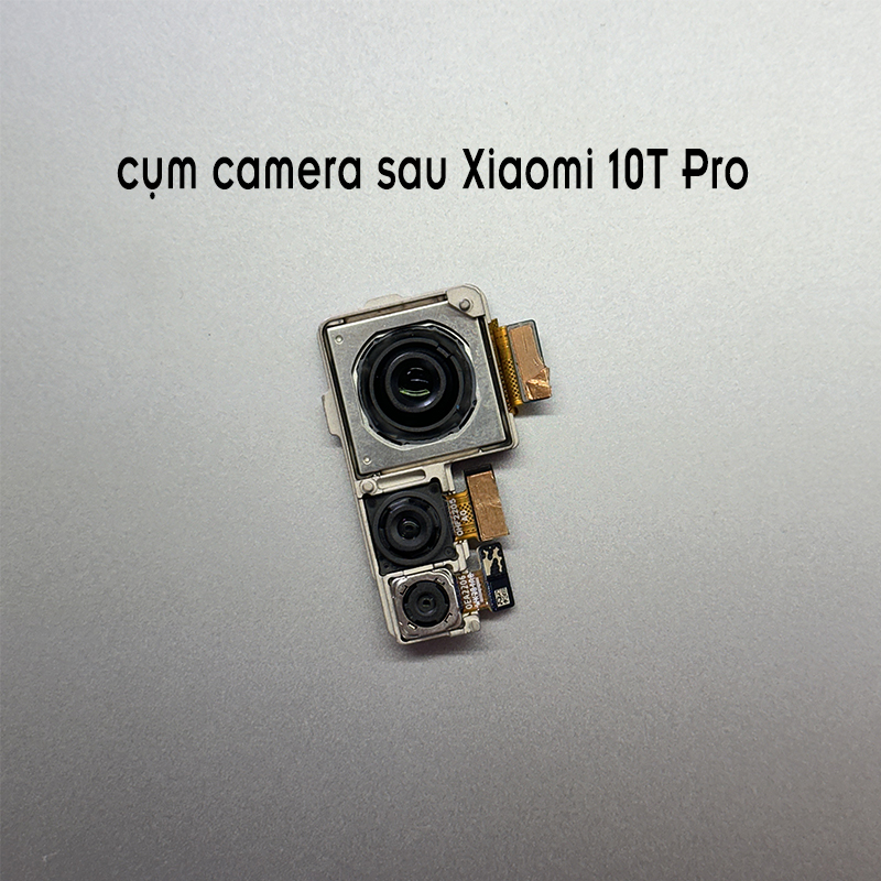 Cụm camera trước và sau cho Xiaomi 10T Pro - Redmi K30S, zin tháo máy
