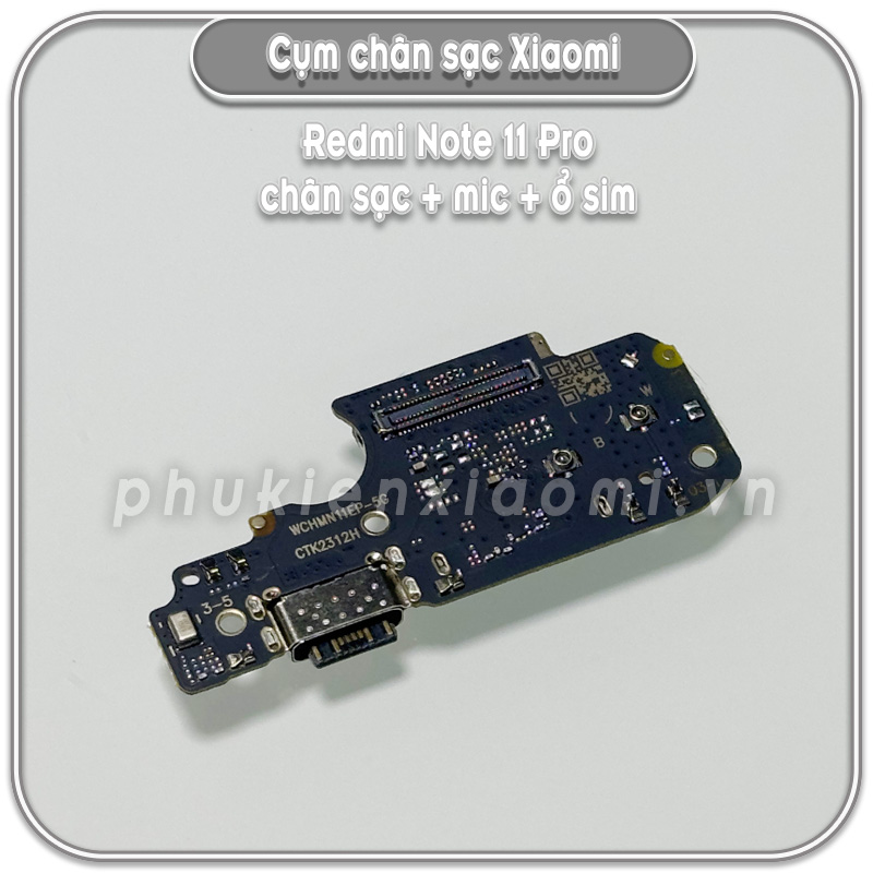 Cụm chân sạc + Mic + Ổ Sim Redmi Note 11 Pro 4G - 5G - Note 12 Pro 4G chính hãng VN