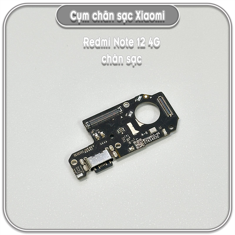Cụm chân sạc Redmi Note 12 4G