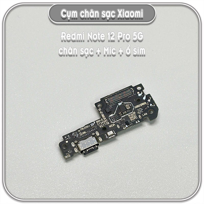 Thay cụm chân sạc Redmi Note 12 Pro 5G