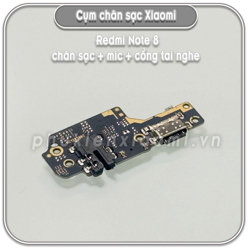 Cụm chân sạc + Mic + Cổng tai nghe Redmi Note 8