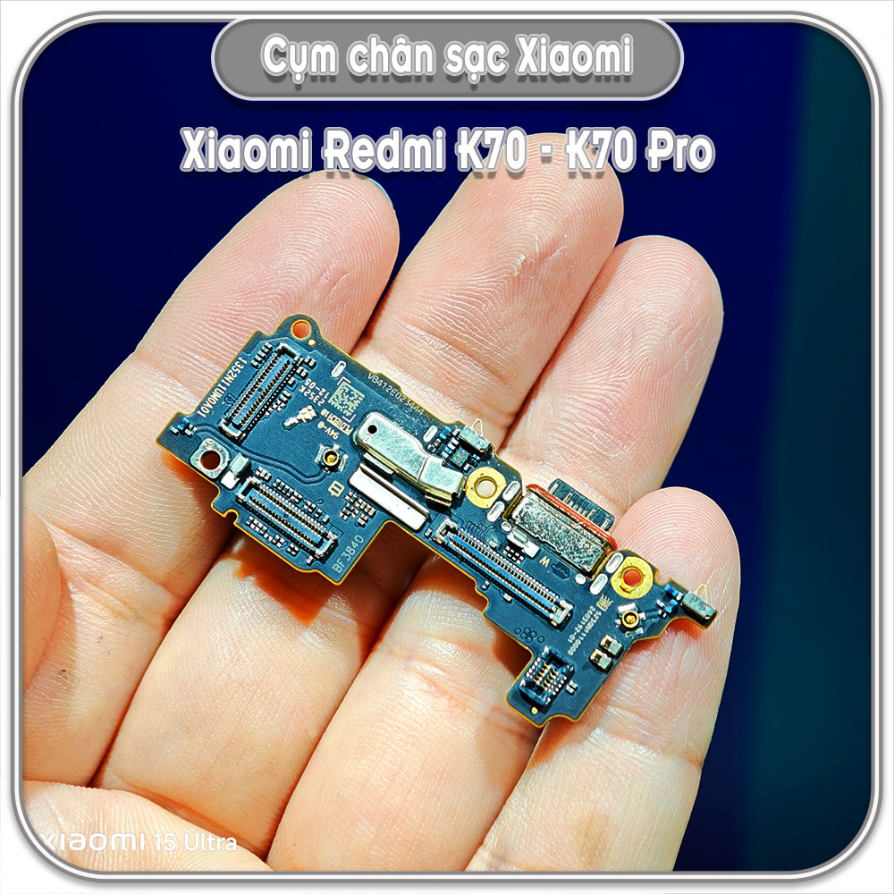 Cụm chân sạc Xiaomi Redmi K70 - K70 Pro