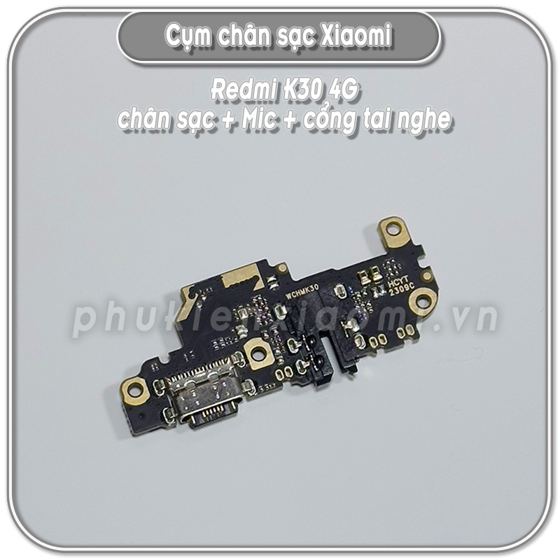 Cụm chân sạc + mic Redmi K30 4G
