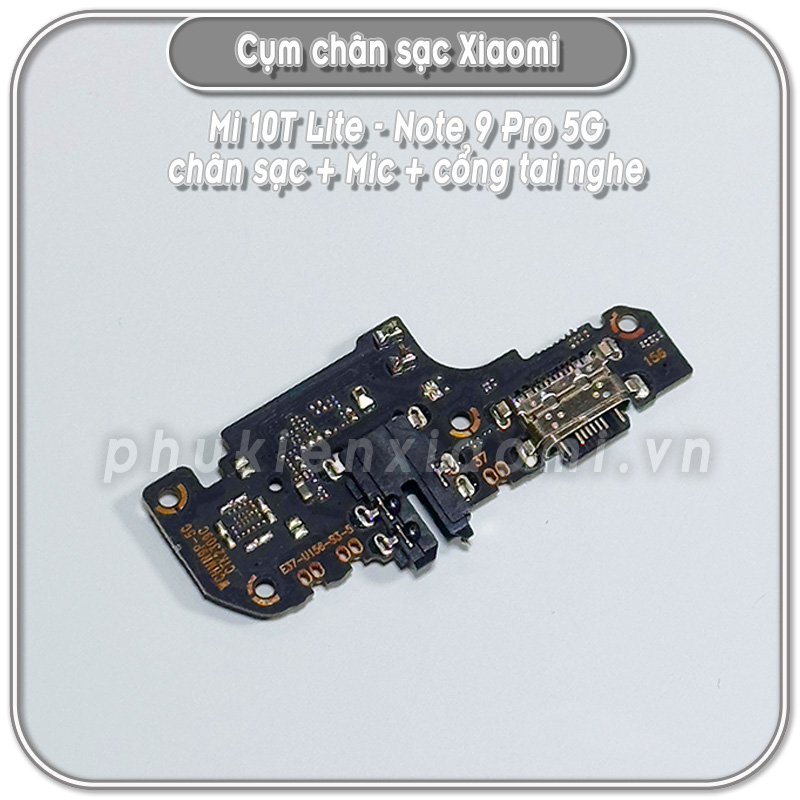 Cụm chân sạc + Mic + Cổng tai nghe Xiaomi 10T Lite - Redmi Note 9 Pro 5G (zin)
