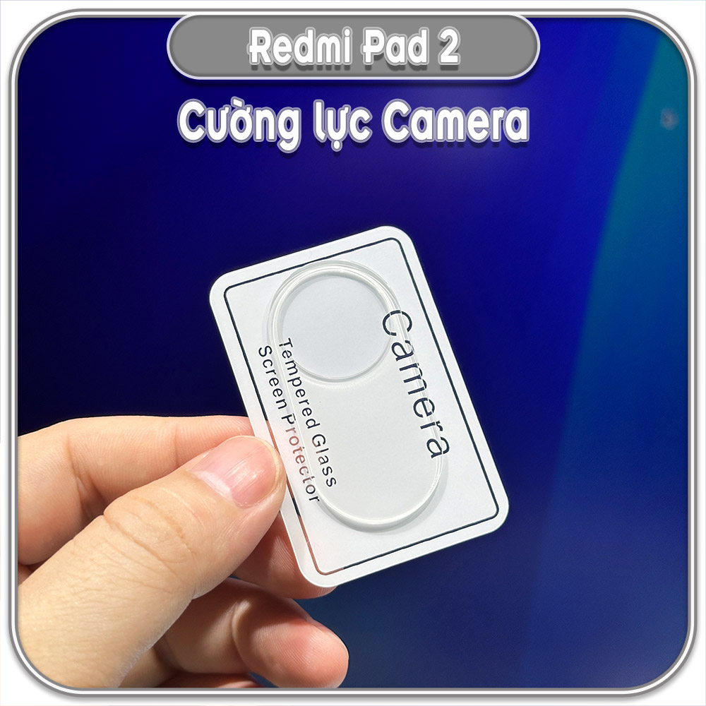 Cường lực Camera cho Redmi Pad 2, Trong suốt