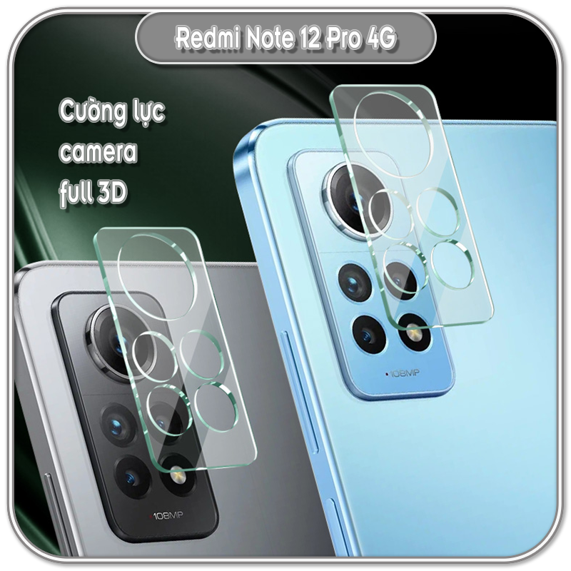 Kính cường lực Camera 3D cho Redmi Note 12 Pro 4G