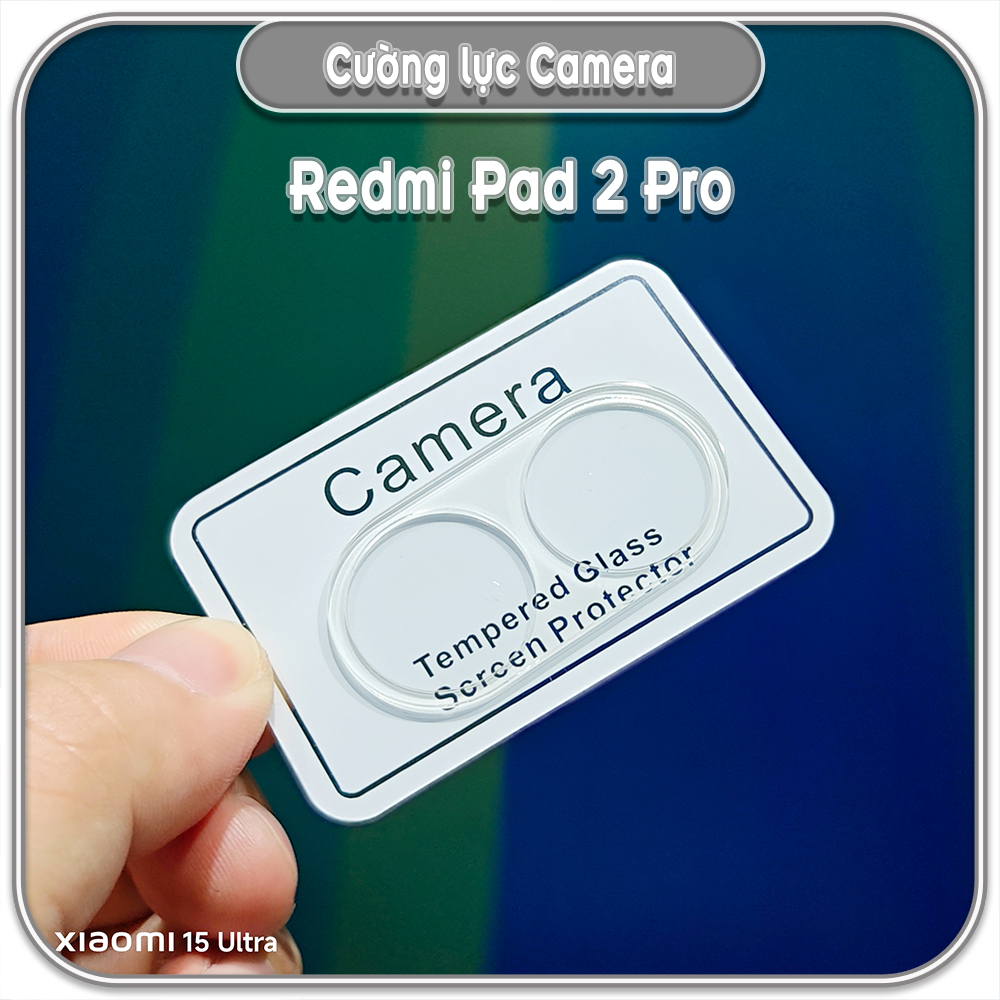 Cường lực camera cho Redmi Pad 2 Pro