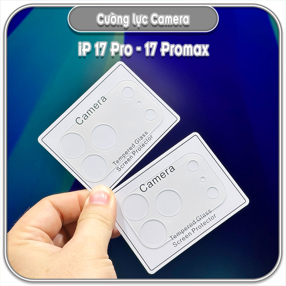 Cường lực Camera cho iPhone 17 Pro - 17 Promax, Trong suốt