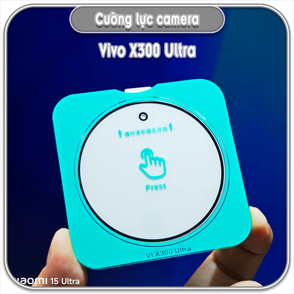 Cường lực Camera cho Vivo X300 Ultra