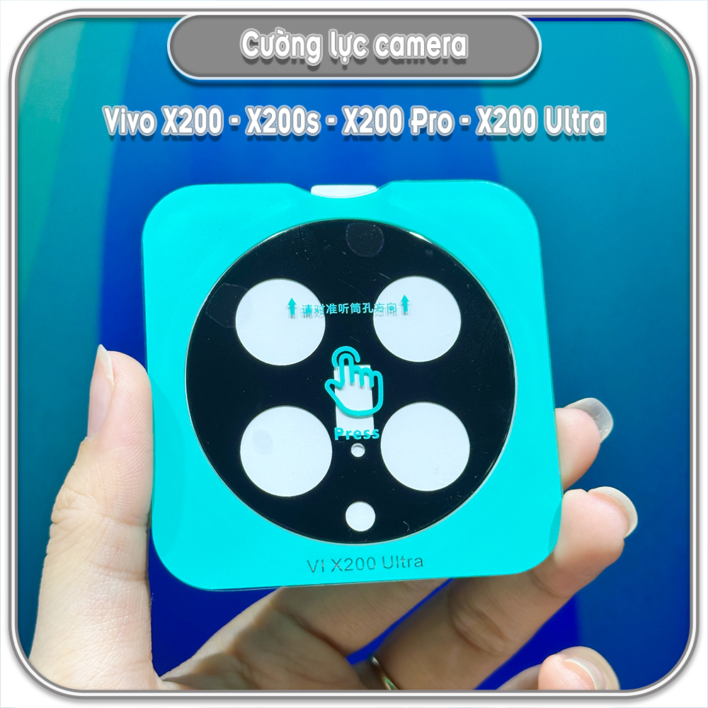 Cường lực camera cho Vivo X200 - X200s - X200 Pro - X200 Ultra