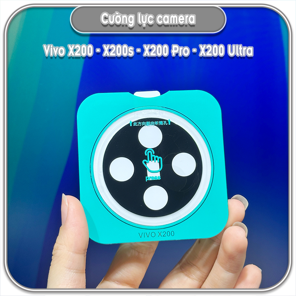 Cường lực camera cho Vivo X200 - X200s - X200 Pro - X200 Ultra