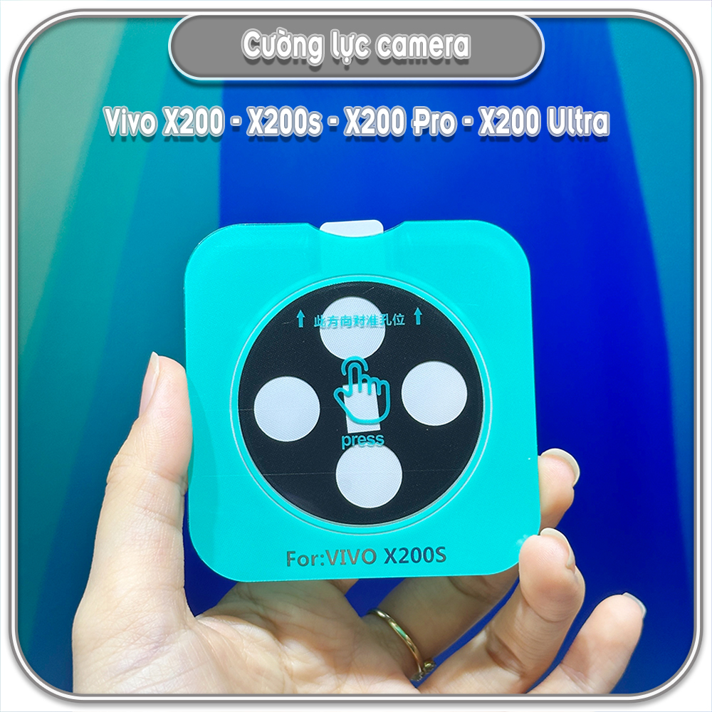 Cường lực camera cho Vivo X200 - X200s - X200 Pro - X200 Ultra