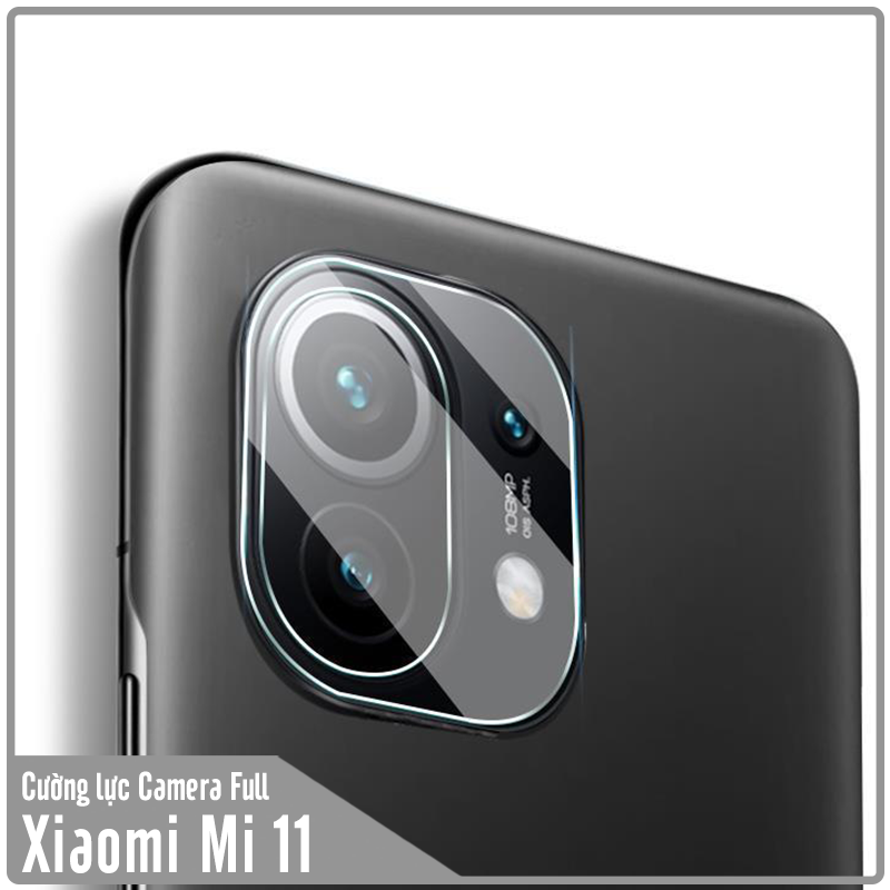 Kính cường lực Camera cho Xiaomi Mi 11 Full