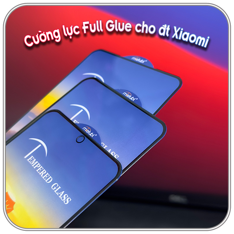 Cường lực MTB GLASS siêu mỏng, cho điện thoại Xiaomi - Redmi - Redmi Note - Poco