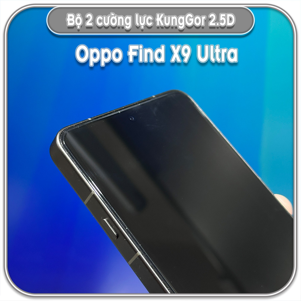 Bộ 2 Cường lực KungGor cho Oppo Find X9 Ultra, trong không viền đen