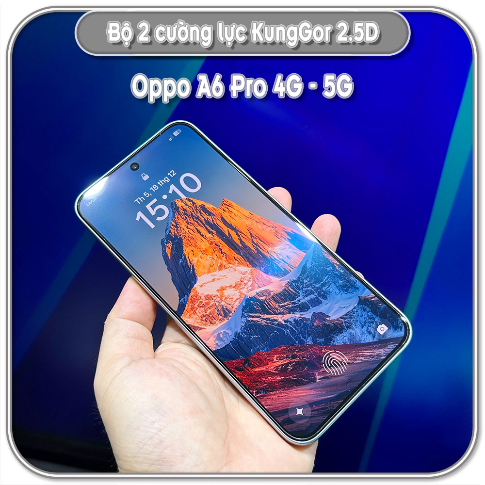 Bộ 2 Cường lực KungGor cho Oppo A6 Pro 4G - 5G
