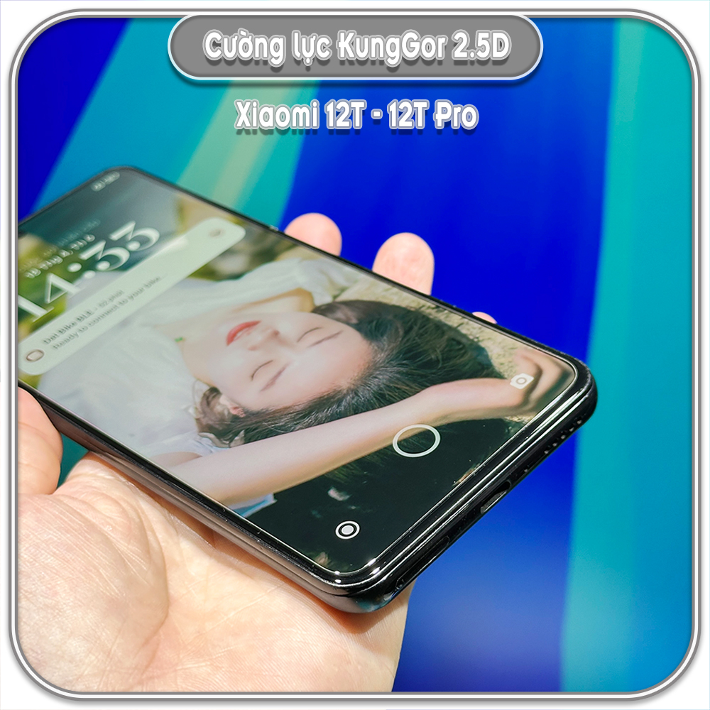 Cường lực KungGor cho Xiaomi 12T - 12T Pro
