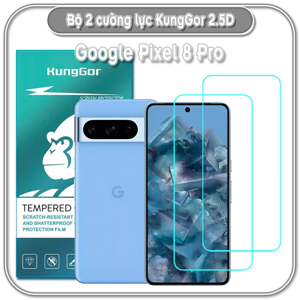 Bộ 2 Cường lực KungGor cho Google Pixel 8 Pro