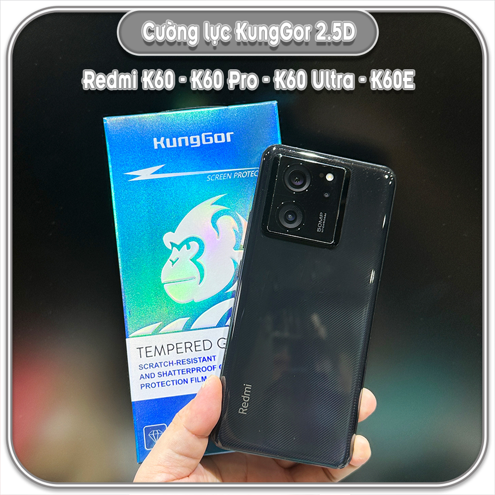 Bộ 2 miếng Cường lực KungGor cho Redmi K60 - K60 Pro - K60 Ultra - K60E