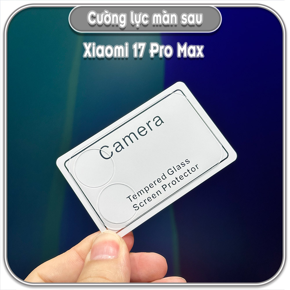 Cường lực màn sau cho Xiaomi 17 Pro - 17 Promax