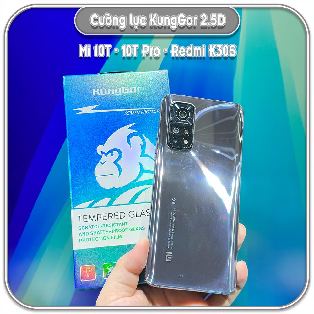 Cường lực KungGor cho Mi 10T - 10T Pro - Redmi K30S