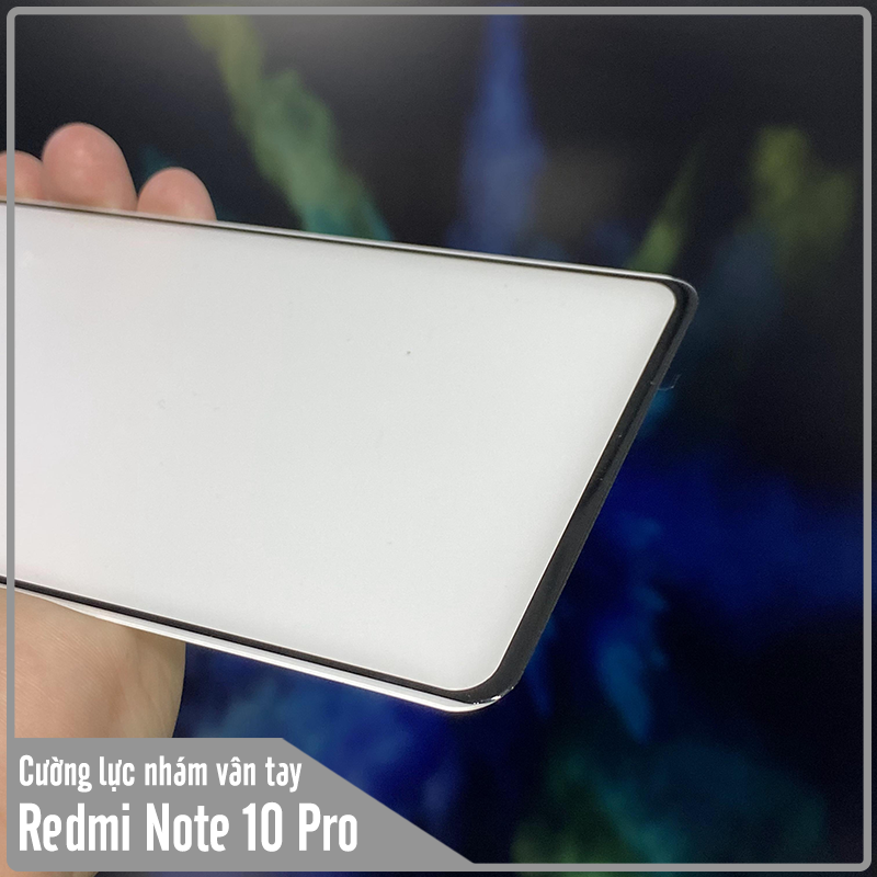 Kính cường lực cho Xiaomi Redmi Note 10 Pro chống vân tay Full viền Đen