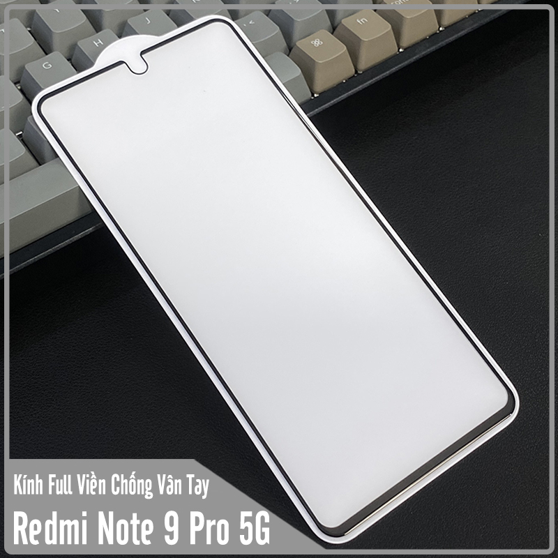 Cường lực nhám Xiaomi Mi 10T Lite - Redmi Note 9 Pro 5G - Full màn chống vân tay cho