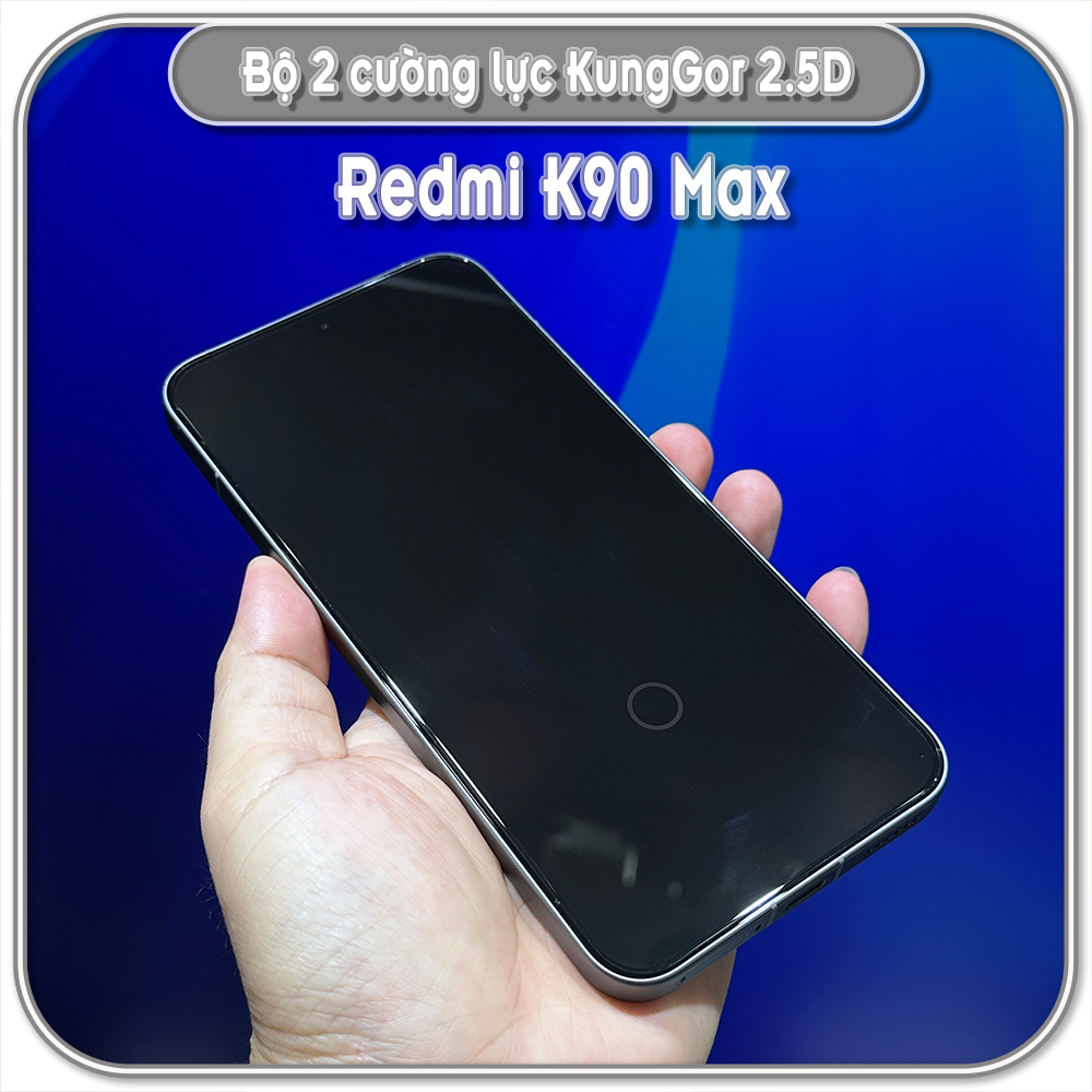 Cường lực KungGor cho Redmi K90 Max, trong không viền đen bộ 2 miếng