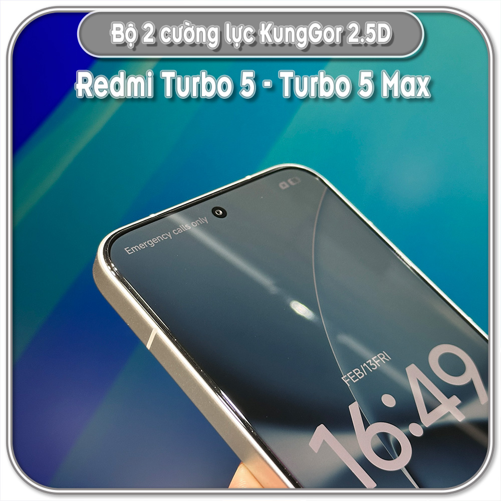 Bộ 2 Cường lực Redmi Turbo 5 - X8 Pro / Turbo 5 Max - Poco X8 Pro Max, KungGor trong