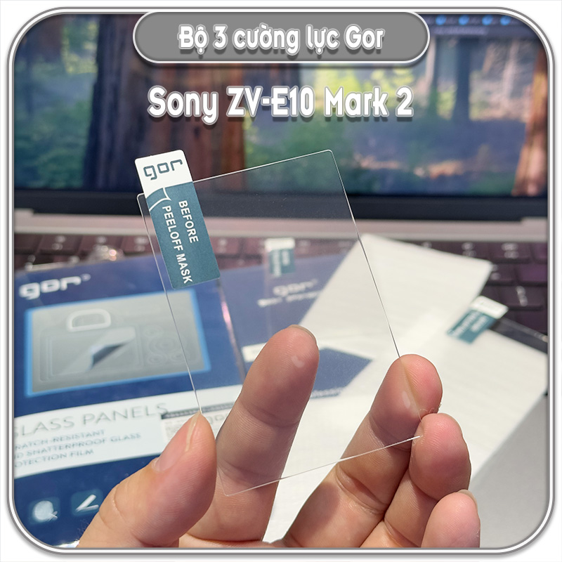 Cường lực Sony ZV-E10 M2, GOR trong 2.5D bộ 3 miếng