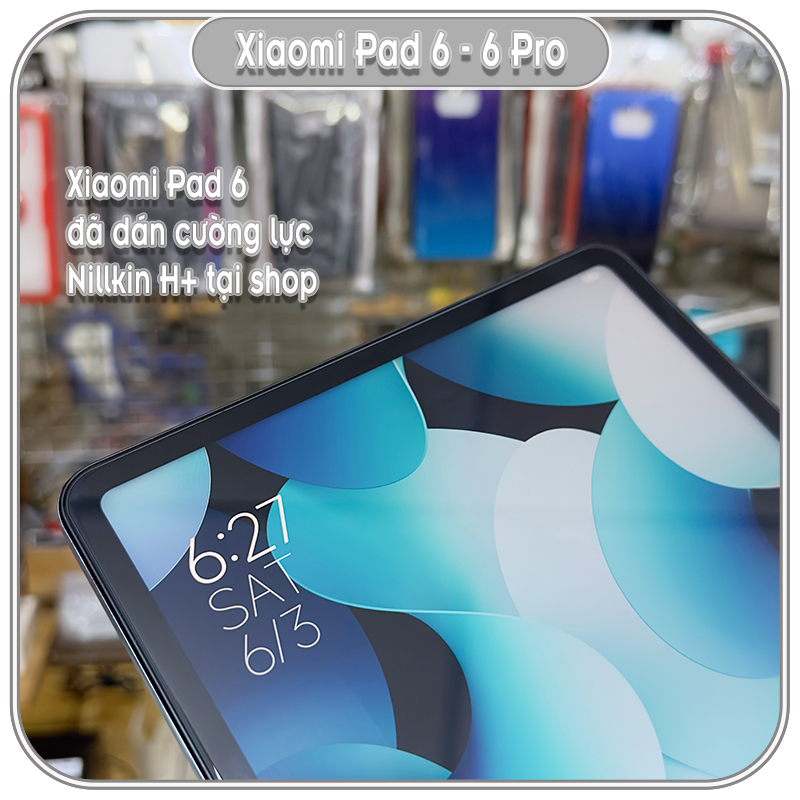 Kính cường lực Nillkin AMAZING H+ cho Xiaomi Pad 6 - 6 Pro, trong suốt 9H