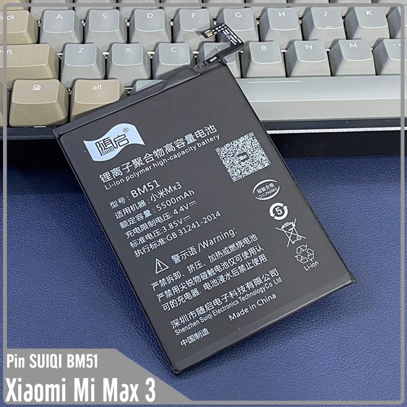 Pin Suiqi Li-ion thay thế cho Xiaomi Mi Max 3 (BM51) 5500mAh
