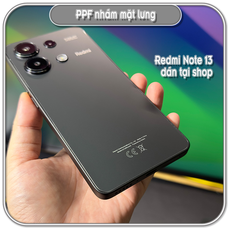 Dán PPF lưng nhám Redmi Note 13 Series, bảo vệ mặt lưng