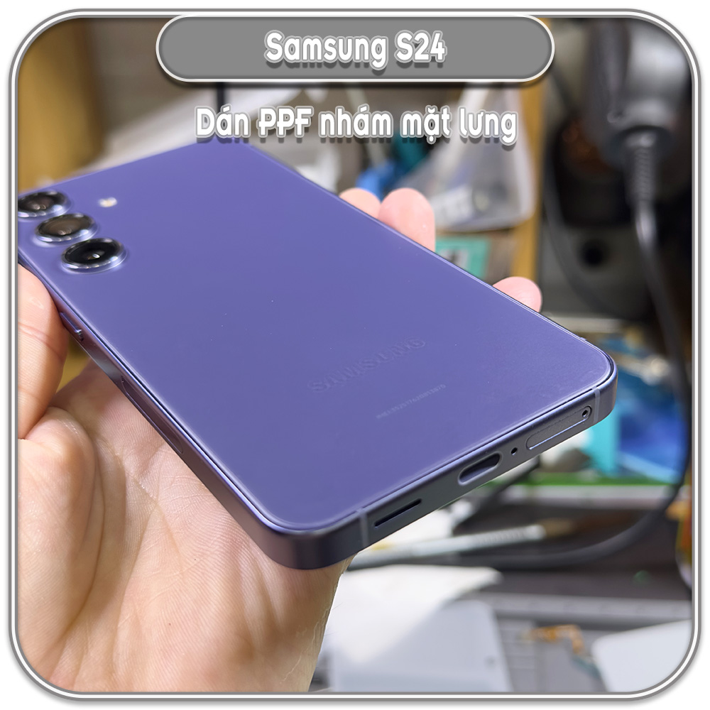 Dán mặt lưng Samsung S24, PPF trong - nhám - ánh 7 màu