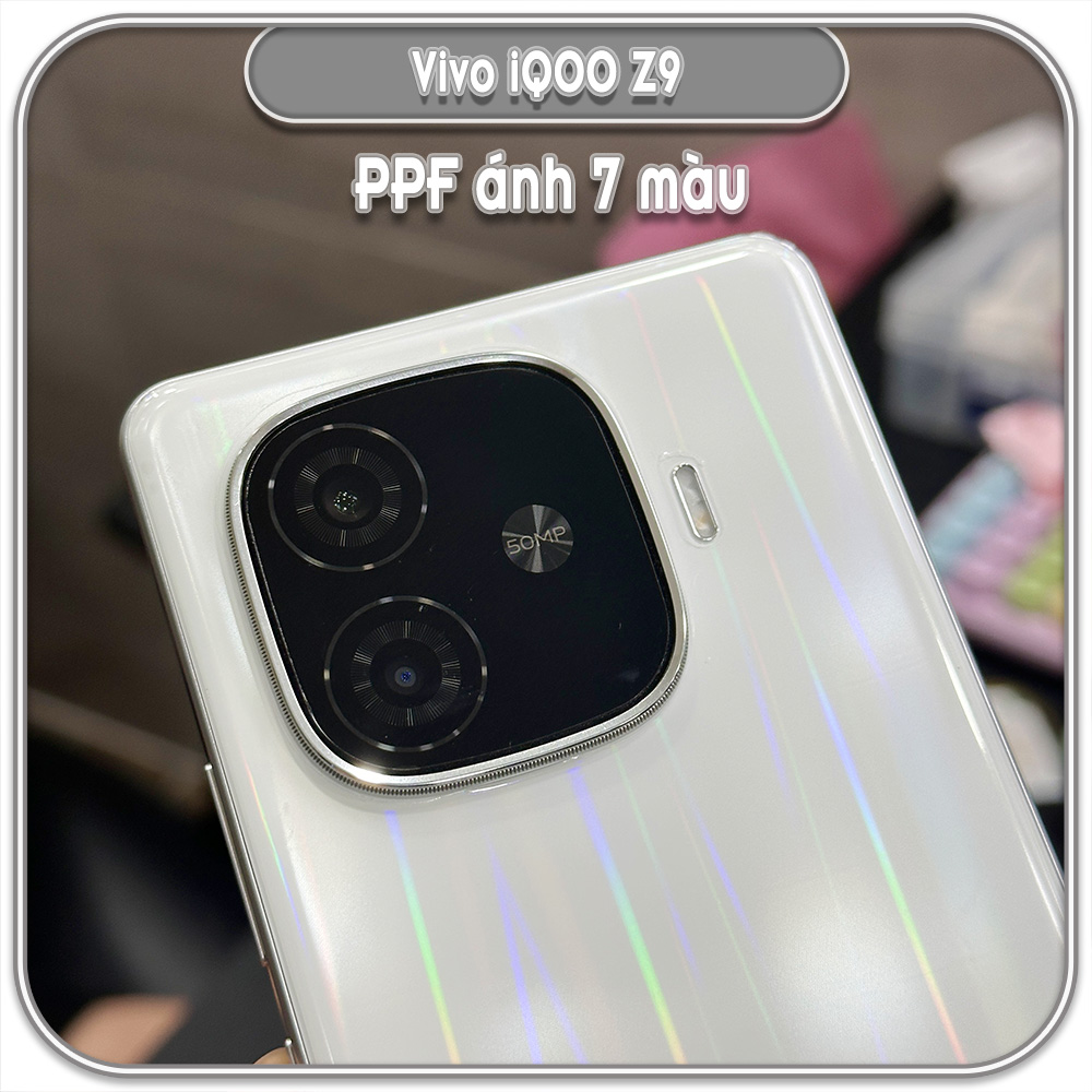 Dán PPF mặt lưng cho Vivo iQOO Z9