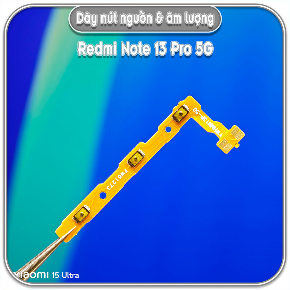 Dây nút nguồn & âm lượng Redmi Note 13 Pro 5G
