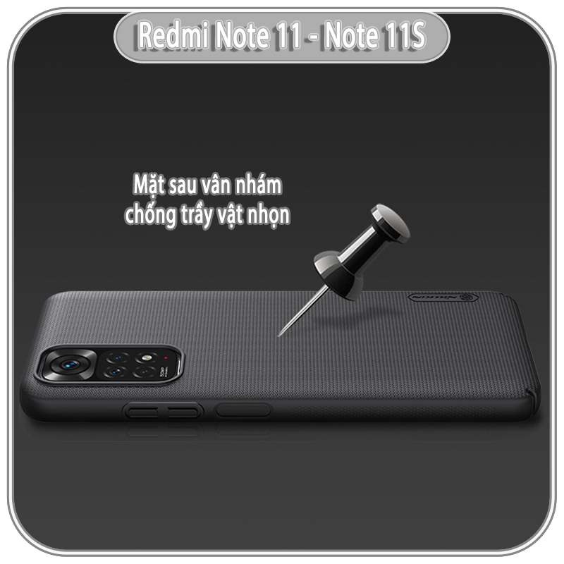 Ốp lưng cho Xiaomi Redmi Note 11 - Note 11S Frosted Shield nhựa PC cứng Nillkin , nhám hạn chế vân tay - hàng nhâp khẩu